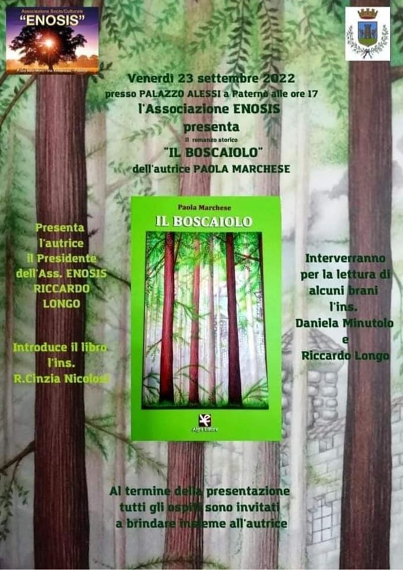 Presentazione del romanzo storico “IL  BOSCAIOLO” di Paola Marchese